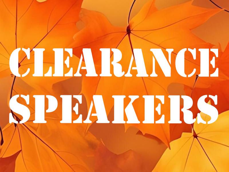 Clearance: Loudspeakers