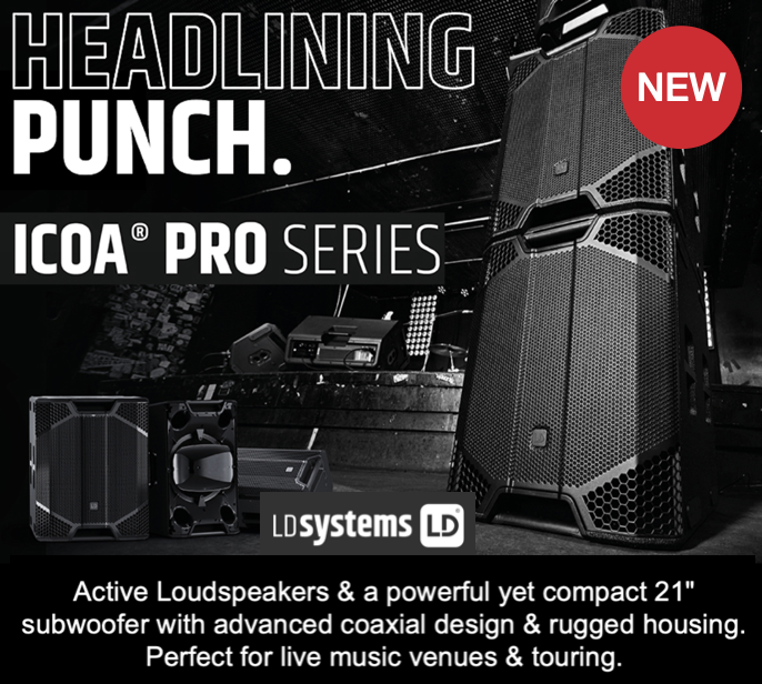 LD Systems ICOA Pro active loudspeakers & subwoofer, stacked up onstage ready for live music event set-up.
